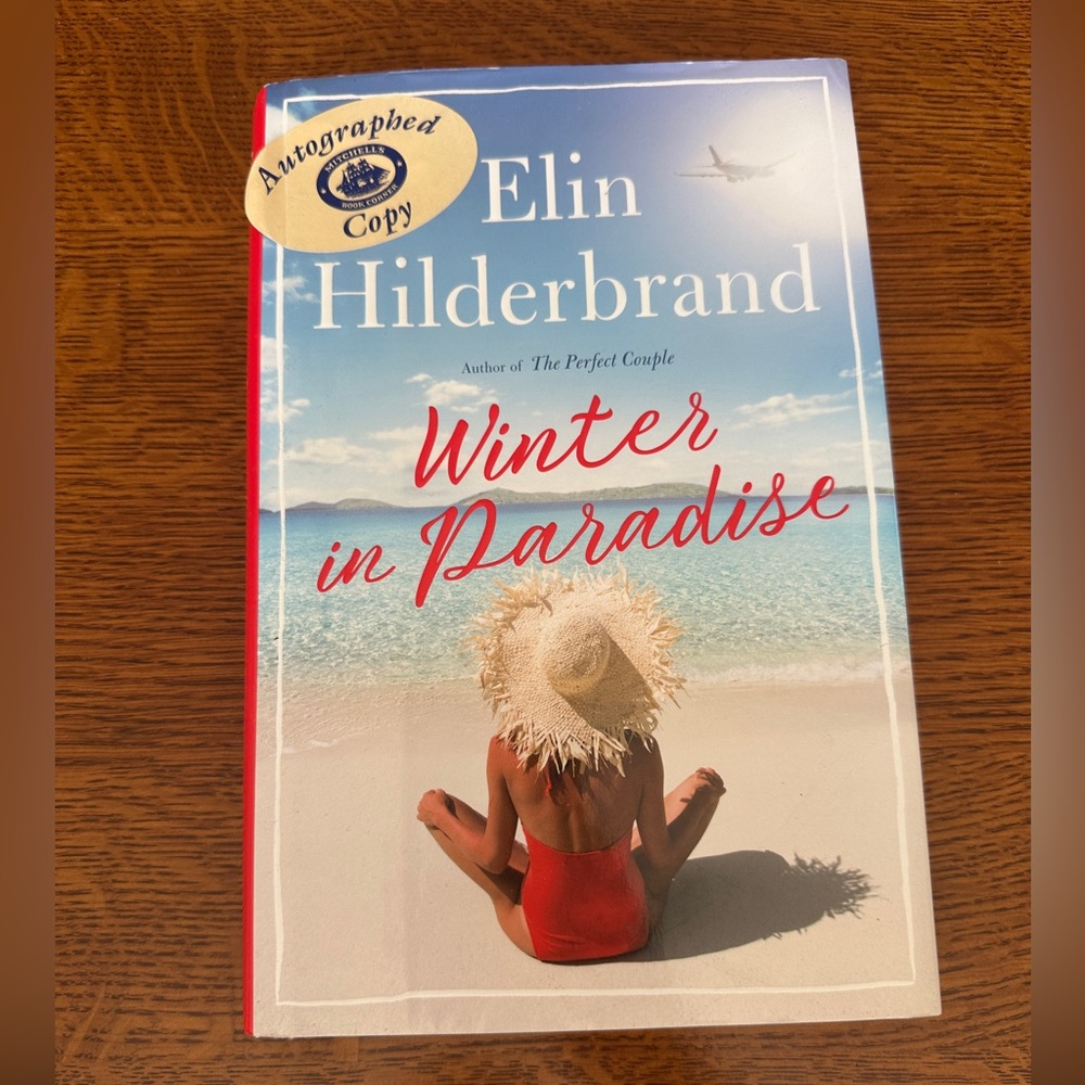 Signed copy of Elin Hilderbrand’s Winter in Paradise.